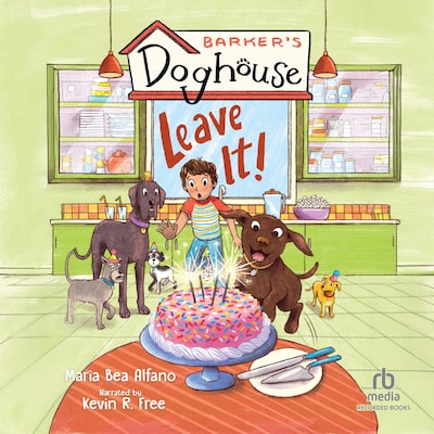 Barker's Doghouse: Leave It!