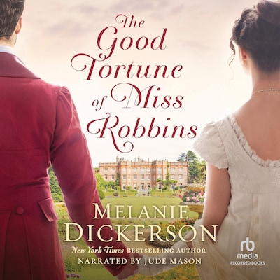 The Good Fortune of Miss Robbins