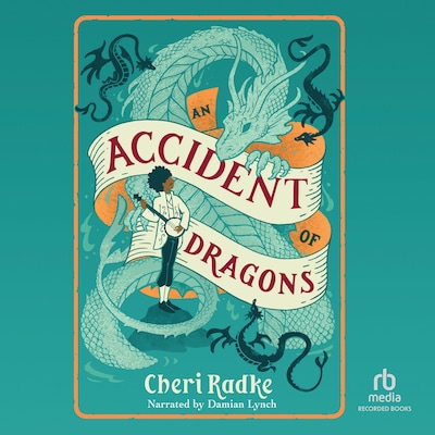 An Accident of Dragons