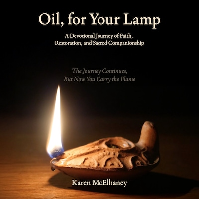 Oil, for Your Lamp