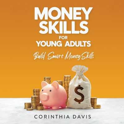 Money Skills For Young Adults