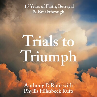 Trials to Triumph