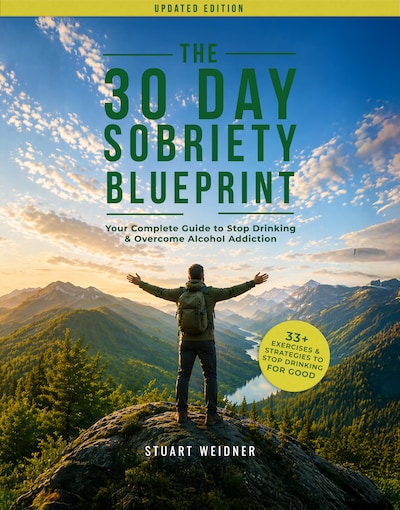 The 30 Day Sobriety Blueprint