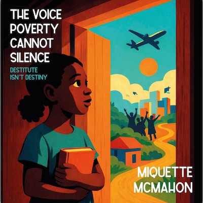 The Voice Poverty Cannot Silence