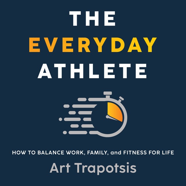 Book cover for The Everyday Athlete