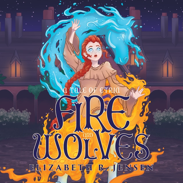 Book cover for Fire and Wolves