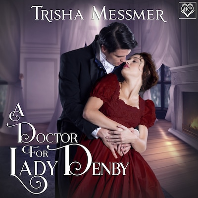 A Doctor For Lady Denby