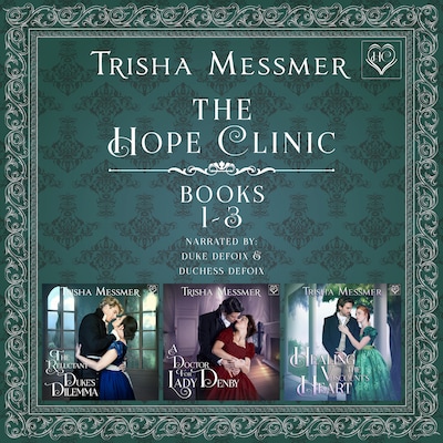 The Hope Clinic Books 1-3