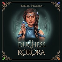 The Duchess of Kokora