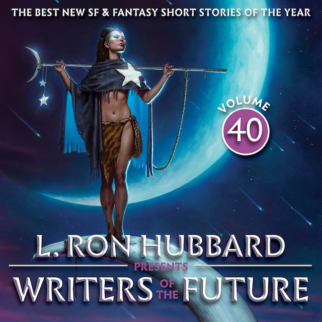 Copertina del libro per L. Ron Hubbard Presents Writers of the Future Volume 40