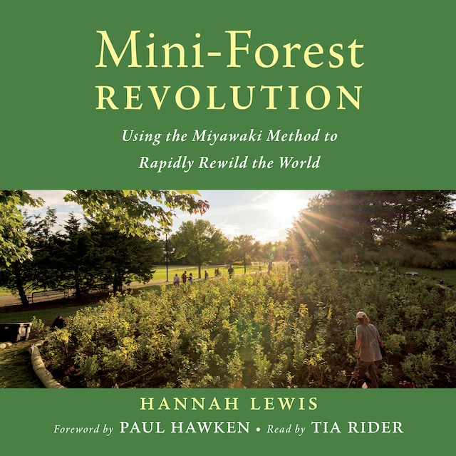Kirjankansi teokselle Mini-Forest Revolution
