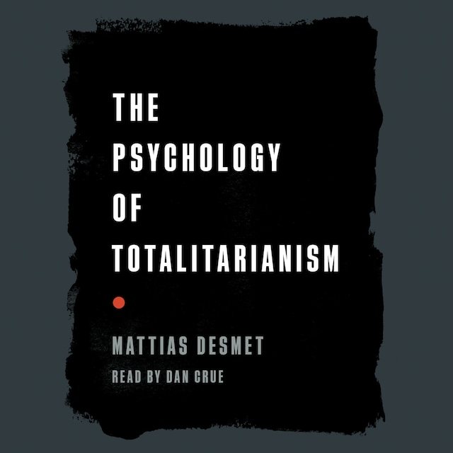 Okładka książki dla The Psychology of Totalitarianism