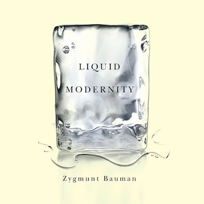 Liquid Modernity