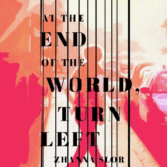 Book cover for At the End of the World, Turn Left