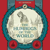 The Humbugs of the World