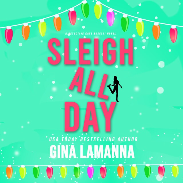 Book cover for Sleigh All Day