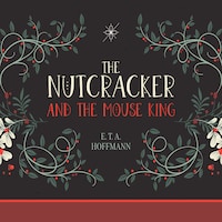 The Nutcracker and the Mouse King