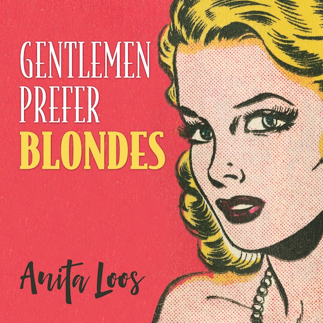 Couverture de livre pour Gentlemen Prefer Blondes