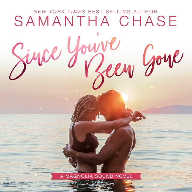 Copertina del libro per Since You've Been Gone