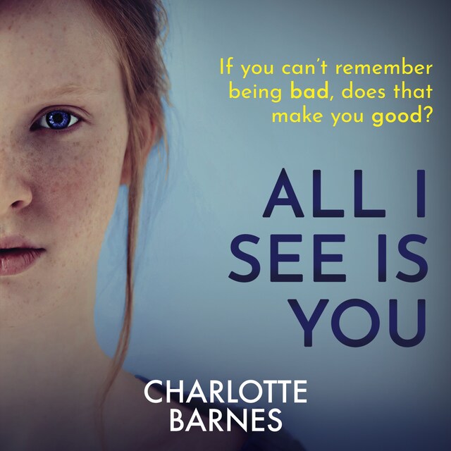 Book cover for All I See Is You