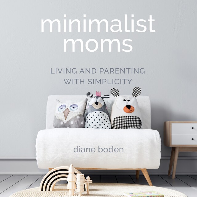 Book cover for Minimalist Moms