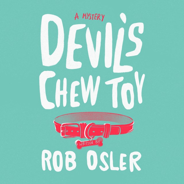 Kirjankansi teokselle Devil's Chew Toy