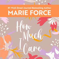 How Much I Care