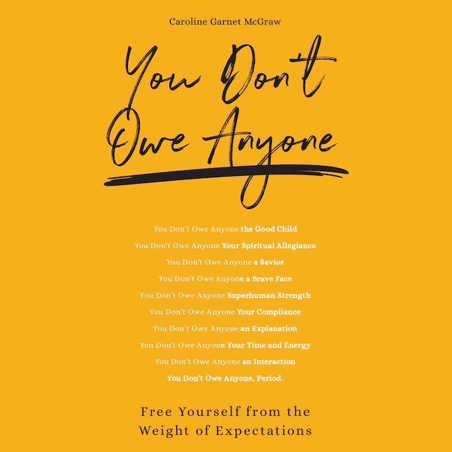 Book cover for You Don't Owe Anyone