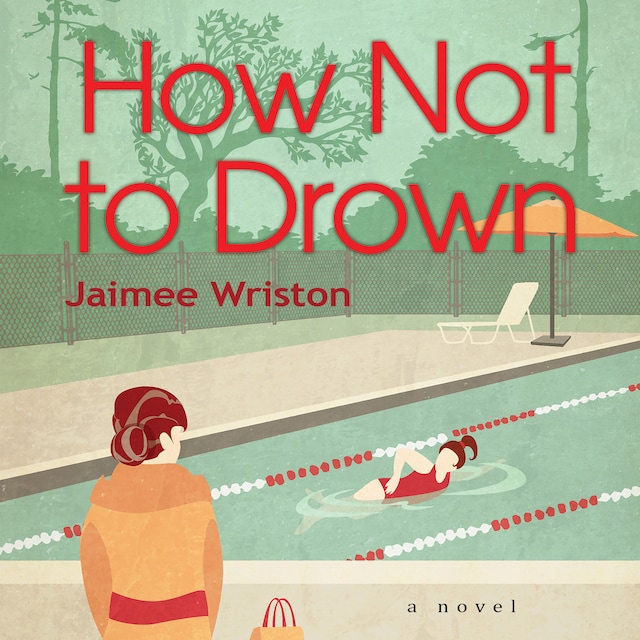 Book cover for How Not to Drown