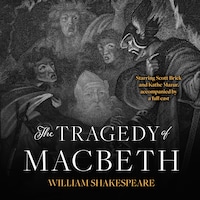 The Tragedy of Macbeth