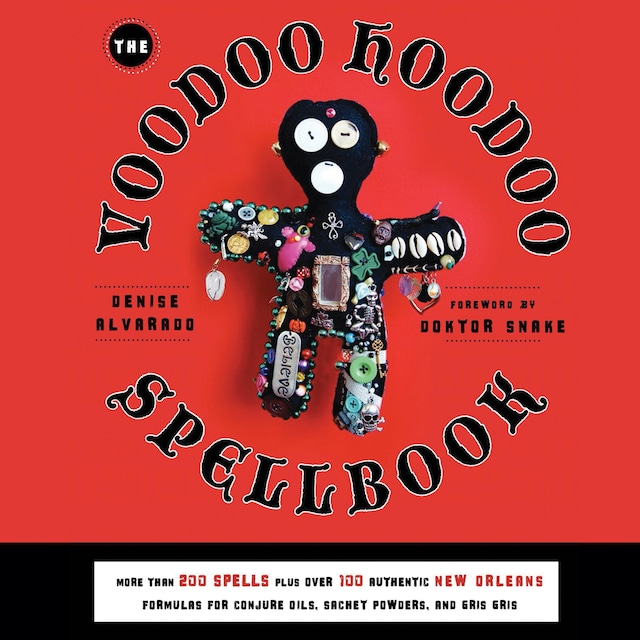 Boekomslag van The Voodoo Hoodoo Spellbook