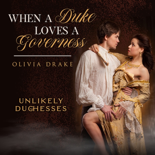 Copertina del libro per When a Duke Loves a Governess