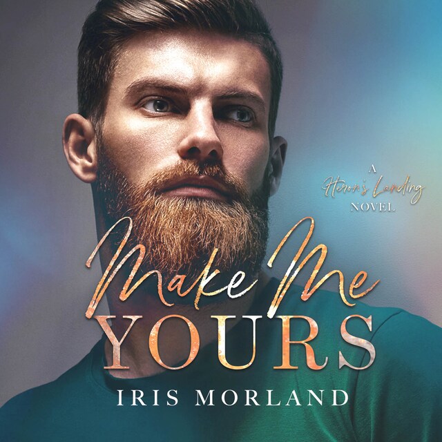 Book cover for Make Me Yours