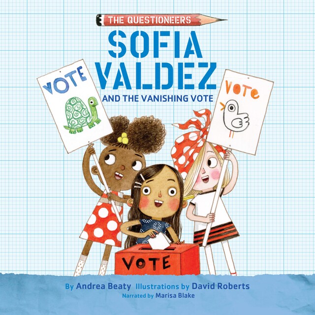 Bokomslag för Sofia Valdez and the Vanishing Vote