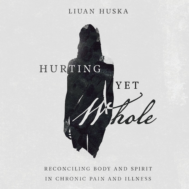 Book cover for Hurting Yet Whole