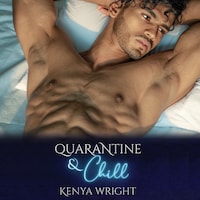 Quarantine and Chill