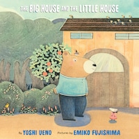 The Big House and the Little House