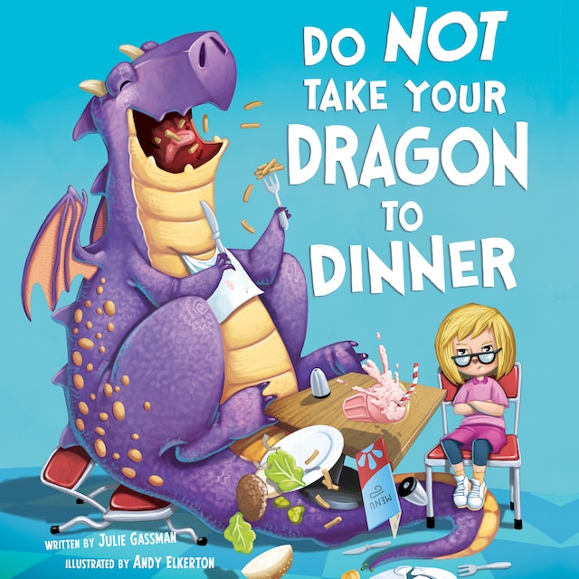 Okładka książki dla Do Not Take Your Dragon to Dinner