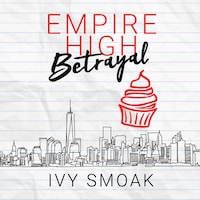 Empire High Betrayal