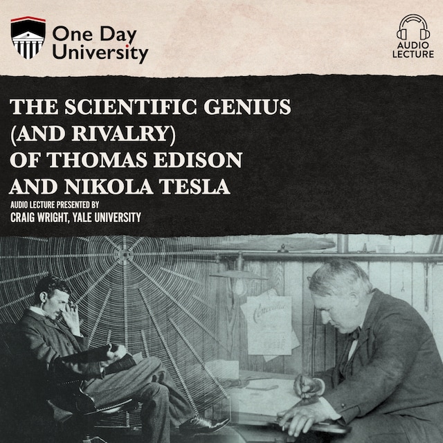 Book cover for The Scientific Genius (and Rivalry) of Thomas Edison and Nikola Tesla