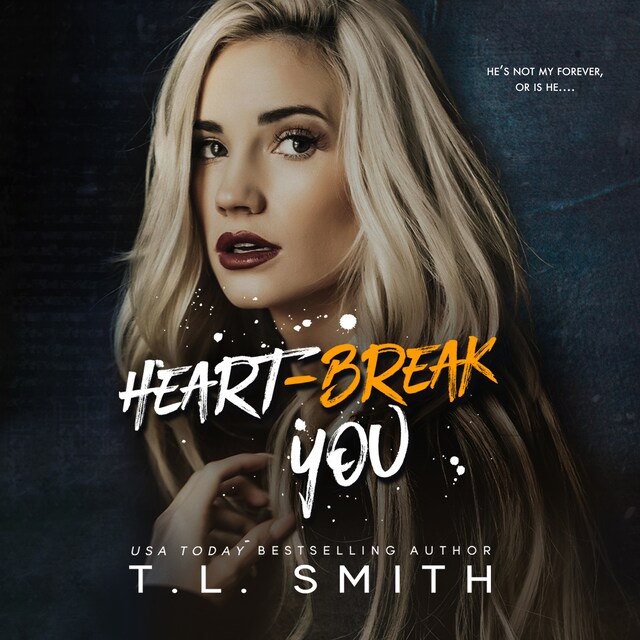 Book cover for Heartbreak You