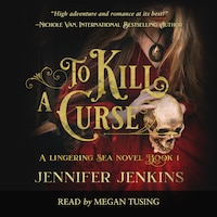 To Kill a Curse