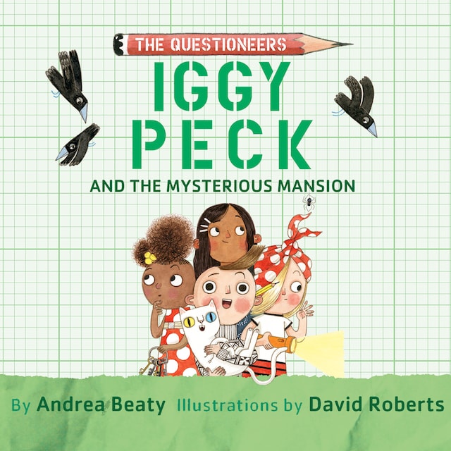 Book cover for Iggy Peck and the Mysterious Mansion