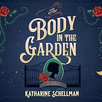 The Body in the Garden