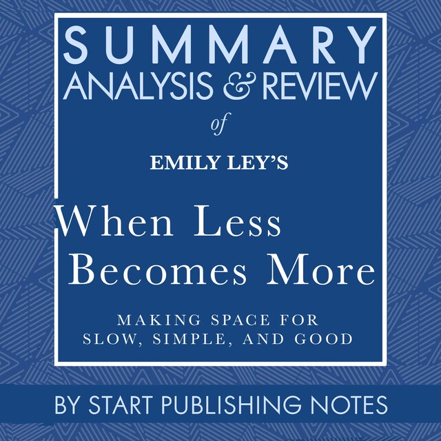 Boekomslag van Summary, Analysis, and Review of Emily Ley's When Less Becomes More