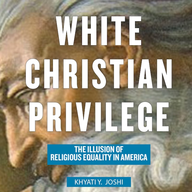 Book cover for White Christian Privilege