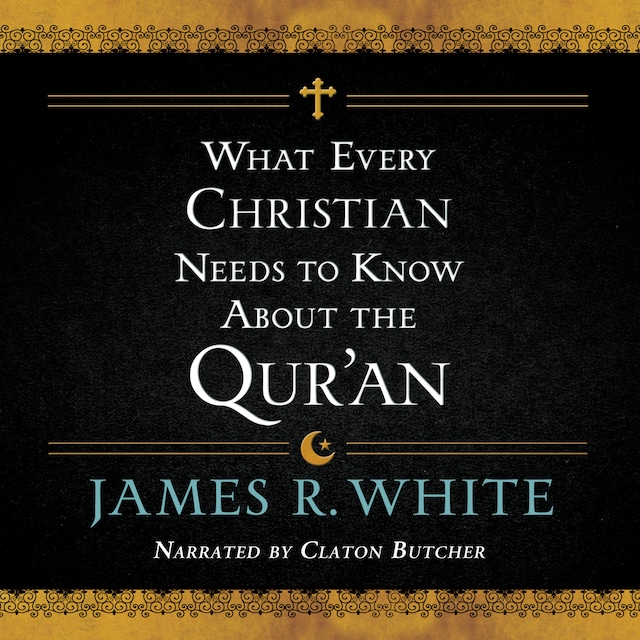 Copertina del libro per What Every Christian Needs to Know About the Qur'an