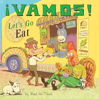 ¡Vamos! Let's Go Eat