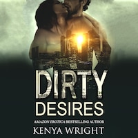 Dirty Desires