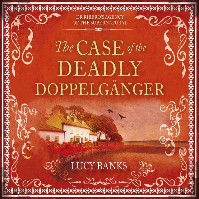 Book cover for The Case of the Deadly Doppelganger
